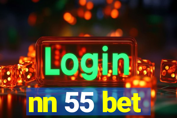 nn 55 bet
